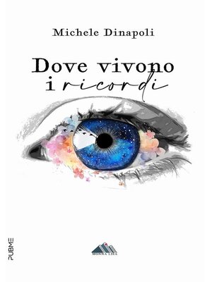 cover image of Dove vivono i ricordi